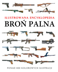 Broń palna Ilustrowana encyklopedia - Dougherty Martin J. - książka