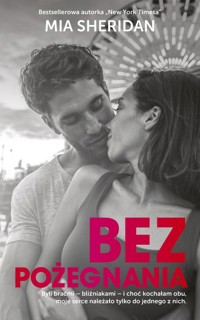 Bez pożegnania - Mia Sheridan - ebook + audiobook + książka