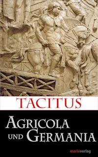 Agricola und Germania - Tacitus, Cornelius - ebook