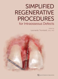 Simplified Regenerative Procedures for Intraosseous Defects - Leonardo Trombelli - ebook