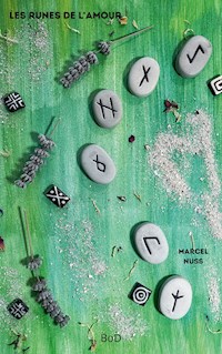 Les runes de l'amour - Marcel Nuss - ebook