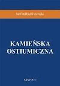 Kamieńska ostiumiczna - Stefan Radziszewski - ebook