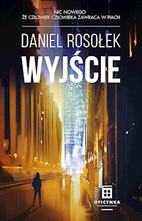 Wyjście - Rosołek Daniel - ebook + audiobook + książka