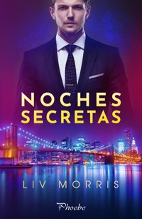Noches secretas - Liv Morris - ebook