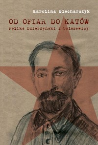 Od ofiar do katów - Blecharczyk Karolina - książka