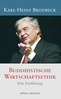 Buddhistische Wirtschaftsethik - Karl-Heinz Brodbeck - ebook