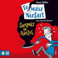Tomasz Niefart. Skazany na porażkę - Keller Kasia - ebook + audiobook