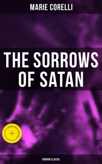 The Sorrows of Satan (Horror Classic) - Marie Corelli - ebook