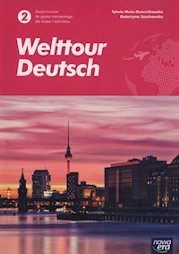 Welttour Deutsch 2 Język niemiecki Zeszyt ćwiczeń - Mróz-Dwornikowska Sylwia, Szachowska Katarzyna - książka