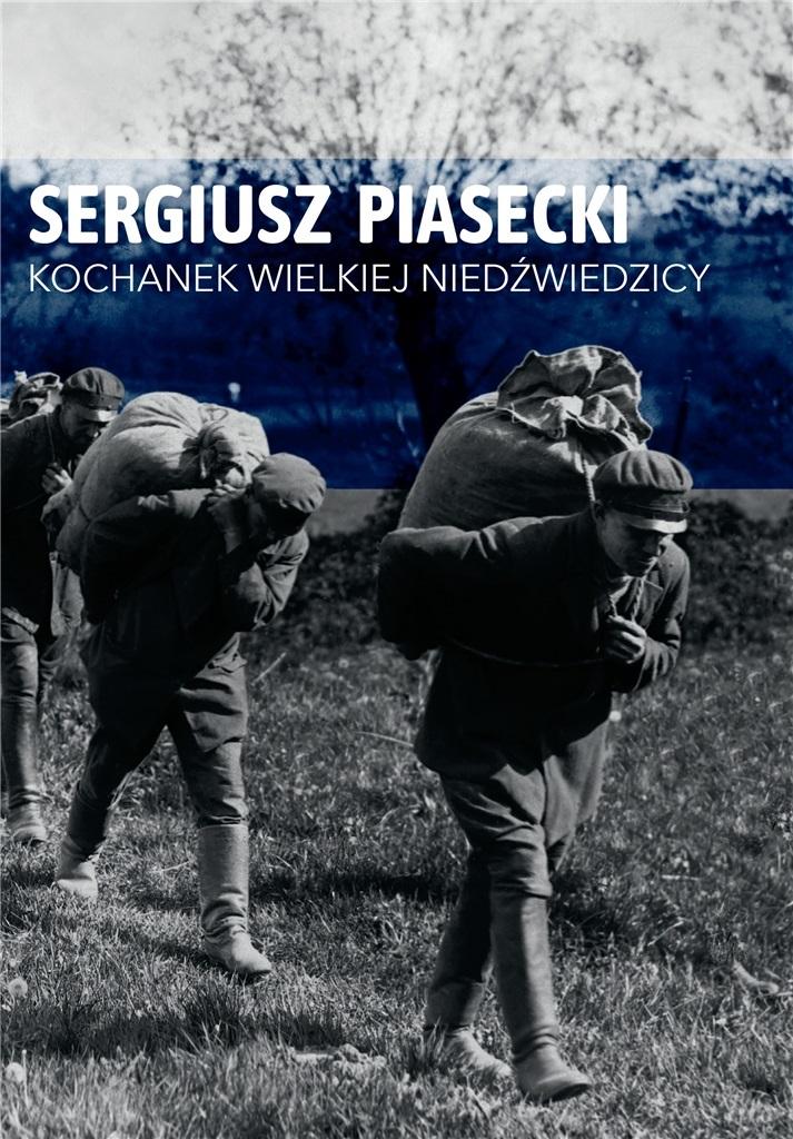 Kochanek Wielkiej Niedźwiedzicy - Sergiusz Piasecki - audiobook + książka