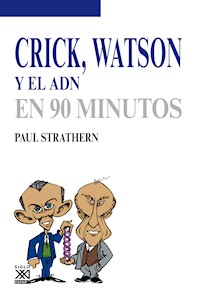 Crick, Watson y el ADN - Strathern Paul - ebook