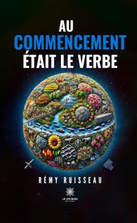 Au commencement était le verbe - Rémy Ruisseau - ebook