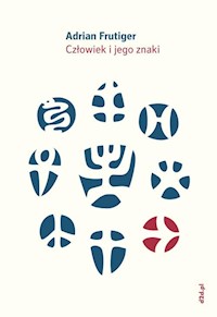 Człowiek i jego znaki - Frutiger Adrian - książka