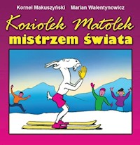 Koziołek Matołek mistrzem świata - Kornel Makuszyński - książka