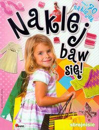 Naklej baw się! 8 Strojnisie -  - książka