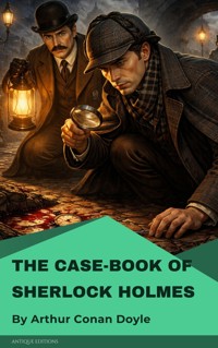 The Case-Book of Sherlock Holmes - Arthur Conan Doyle - ebook