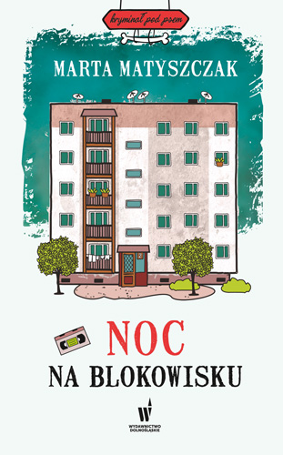 Noc na blokowisku - Marta Matyszczak - książka