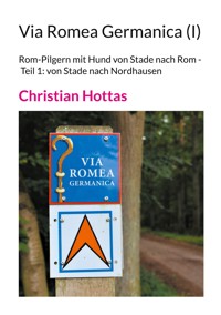 Via Romea Germanica (I) - Christian Hottas - ebook
