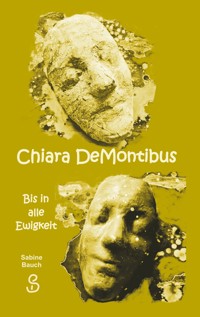Chiara DeMontibus - Sabine Bauch - ebook