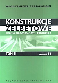 Konstrukcje żelbetowe Tom 2 - Starosolski Włodzimierz - książka