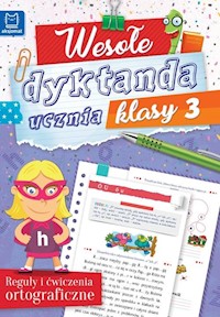 Wesołe dyktanda ucznia klasy 3 -  - książka
