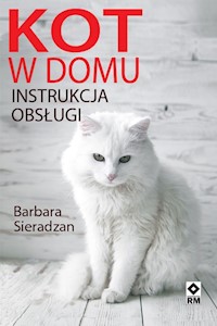 Kot w domu - Barbara Sieradzan - ebook + książka
