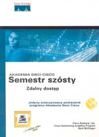 Akademia sieci Cisco Semestr szósty zdalny dostęp - McGregor Mark - książka