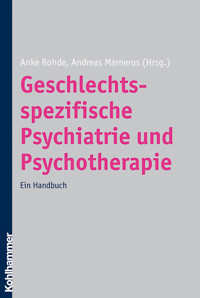 Geschlechtsspezifische Psychiatrie und Psychotherapie -  - ebook