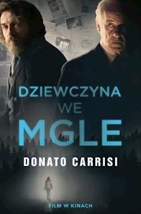 Dziewczyna we mgle - Donato Carrisi - książka