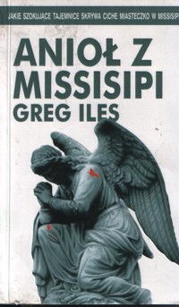 Anioł z Missisipi - Greg Iles - ebook