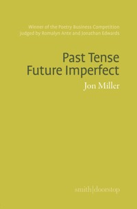 Past Tense Future Imperfect - Jon Miller - ebook