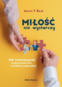 Miłość nie wystarczy - Beck Aaron T. - książka