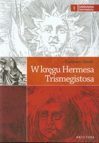 W kręgu Hermesa Trismegistosa - Banek Kazimierz - książka
