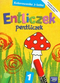 Entliczek Pentliczek 1 kolorowanka 3-latka - Deskur Maria, Pietrzak Marta - książka