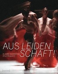 Aus Leidenschaft! -  - ebook