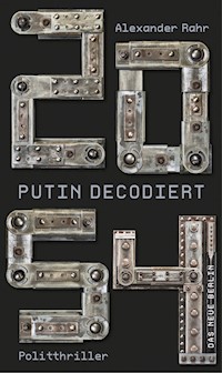2054 - Putin decodiert - Alexander Rahr - ebook
