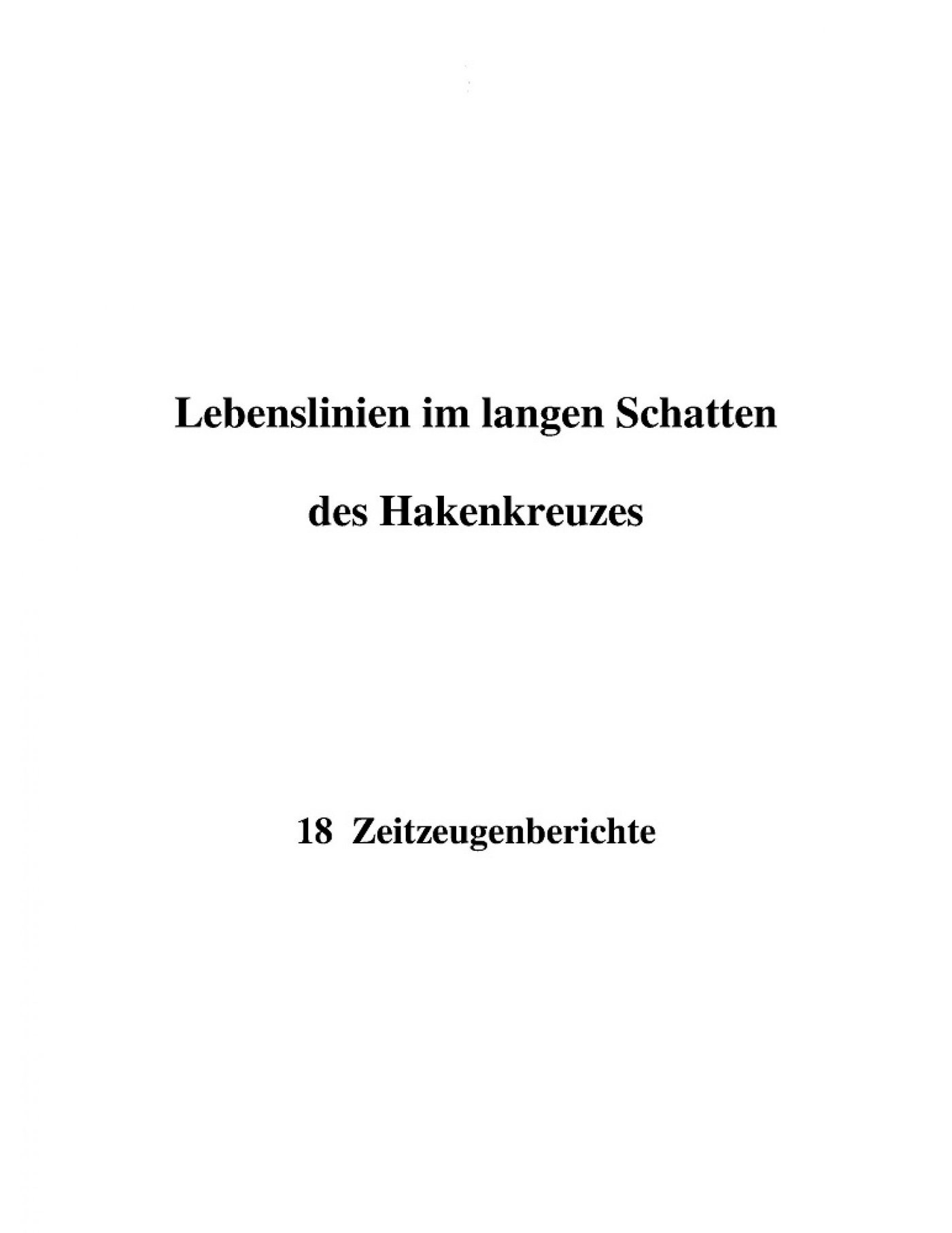 Lebenslinien im langen Schatten des Hakenkreuzes