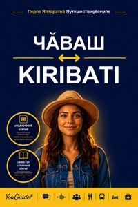 The Language Guide for Travelers - Chuvash to Kiribati - YouGuide - ebook