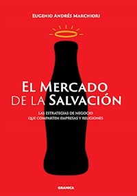 El mercado de la salvación - Eugenio Marchiori - ebook