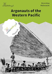 Argonauts of the Western Pacific - Bronisław Malinowski - ebook