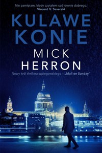 Kulawe konie - Mick Herron - ebook + audiobook + książka