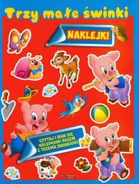 Trzy małe świnki Naklejki - Riva Elena - książka