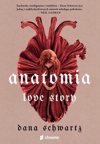 Anatomia Love story - Schwartz Dana - książka