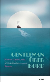 Gentleman über Bord - Herbert Clyde Lewis - ebook