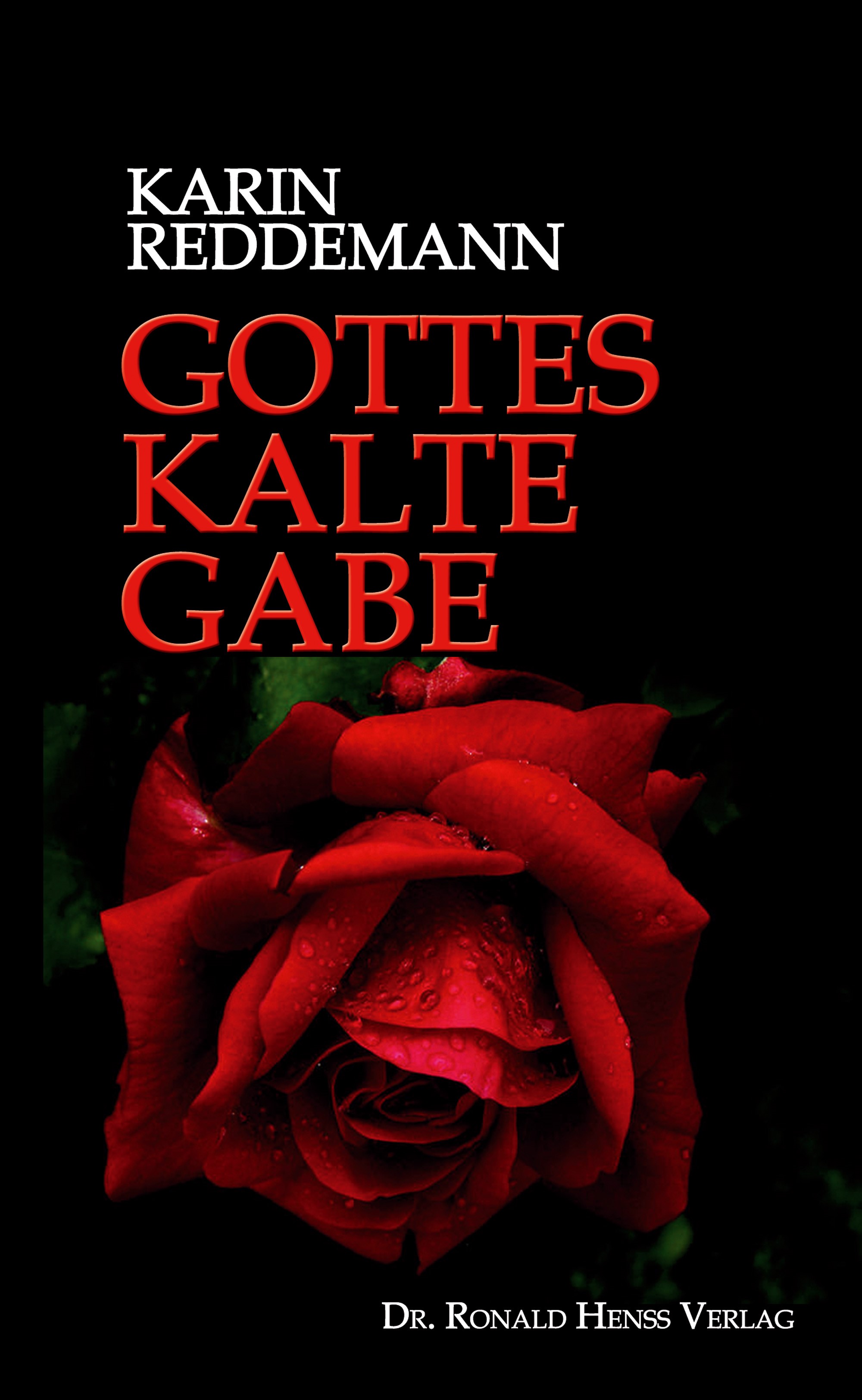 Gottes kalte Gabe