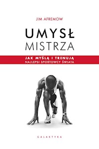 Umysł mistrza - Afremow Jim - książka