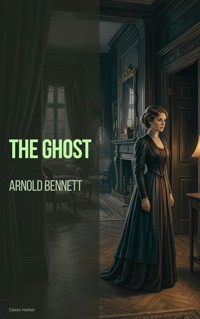 The Ghost - Bennett Arnold - ebook