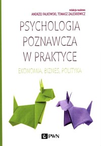 Psychologia poznawcza w praktyce -  - książka