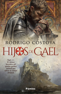 Hijos de Gael - Rodrigo Costoya - ebook