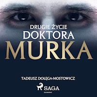 Drugie życie doktora Murka - Tadeusz Dołęga-Mostowicz - ebook + audiobook